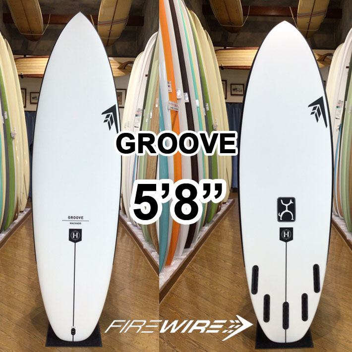 楽天市場】[即出荷] FIREWIRE SURFBOARDS GROOVE 5'8” ファイヤー