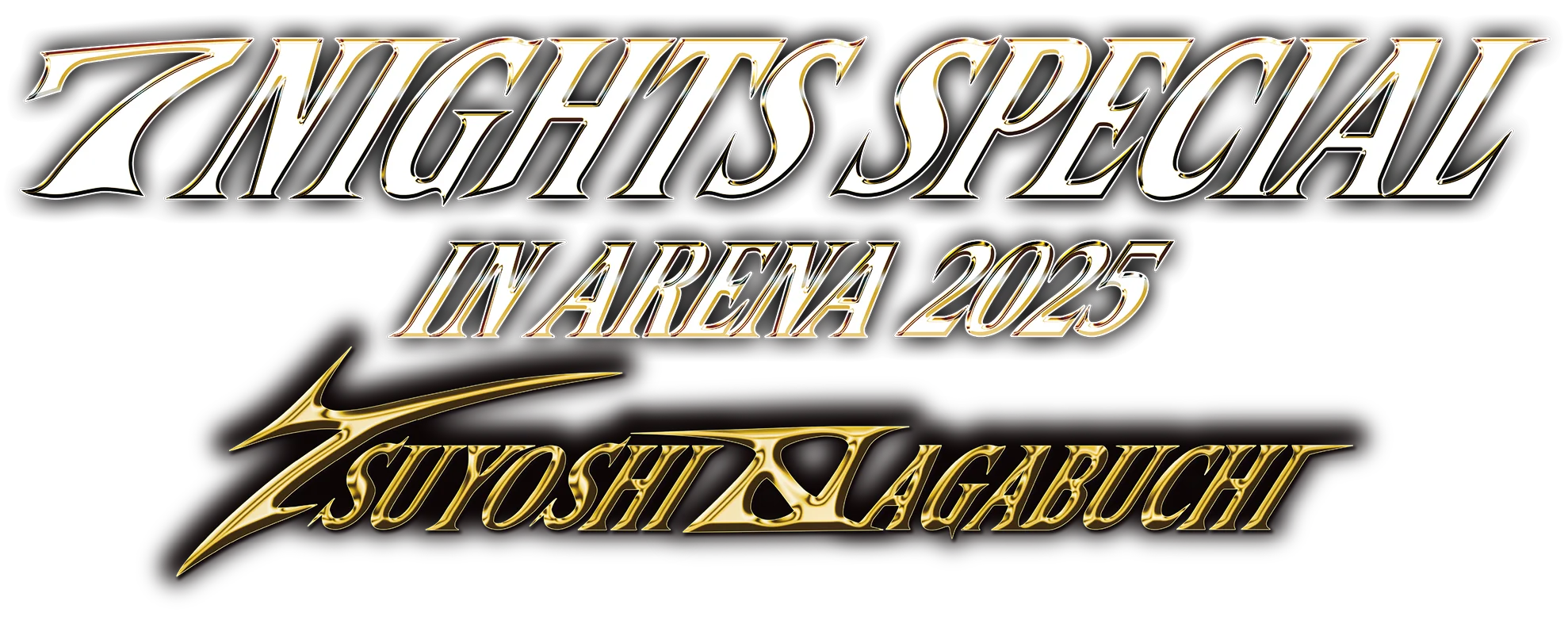 TSUYOSHI NAGABUCHI 7 NIGHTS SPECIAL in ARENA 2025 ｜長渕剛