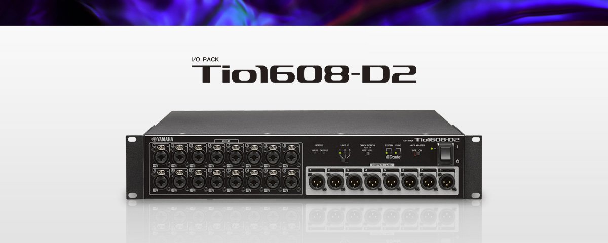 Tio1608-D2 Dante Capable 16-in, 8-out I/O Rack - Yamaha USA
