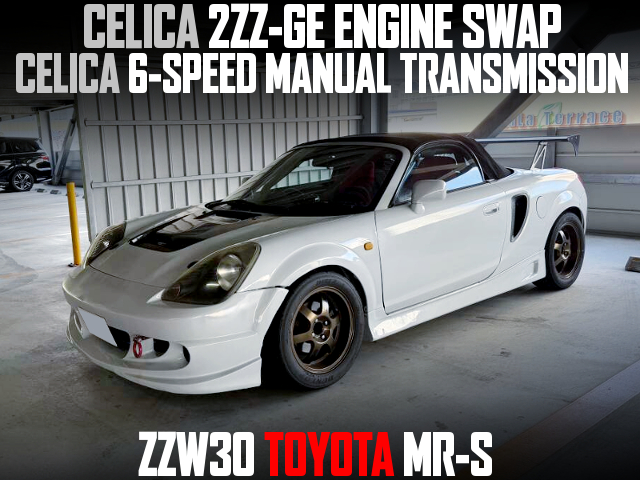 セリカ流用！2ZZ-GEエンジン＆6速MTスワップ！公認取得！ZZW30型トヨタ