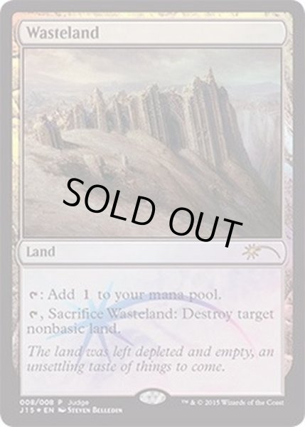 FOIL)(2015)不毛の大地/Wasteland《英語》【Judge Promos】