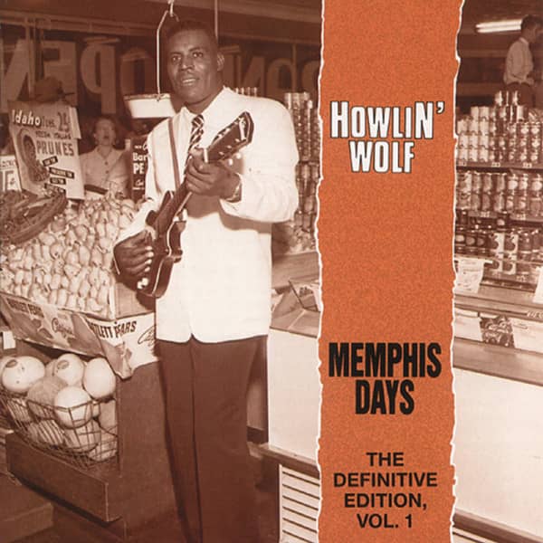 Howlin' Wolf CD: Memphis Days Vol.1 (CD) - Bear Family Records