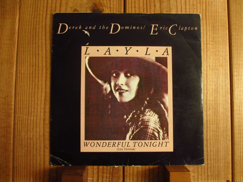 Derek & The Dominos - Eric Clapton / Layla & Wonderful Tonight