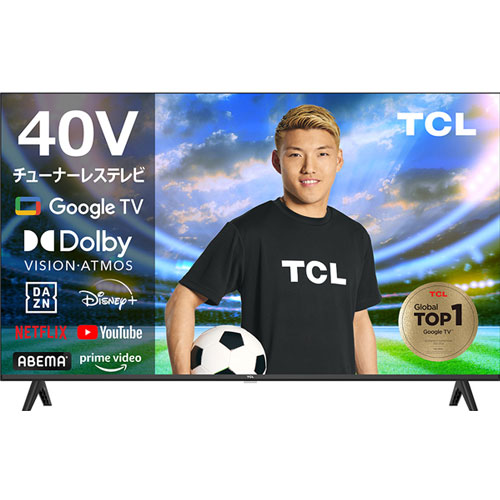 e-TREND｜TCL S54H 40S54H [40型Smart対応チューナーレステレビ]