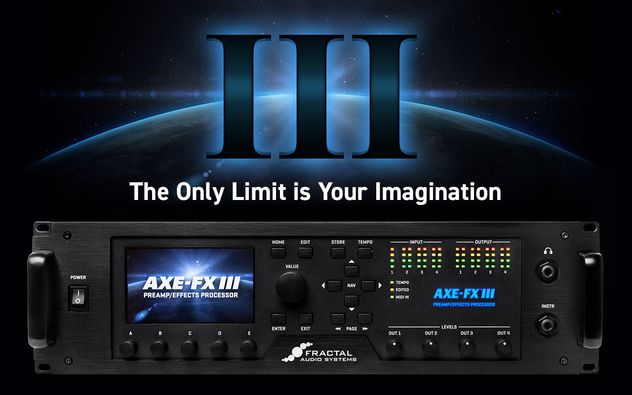 Axe-Fx III - Amp Modeler - Preamp - Effects Processor - Fractal Audio