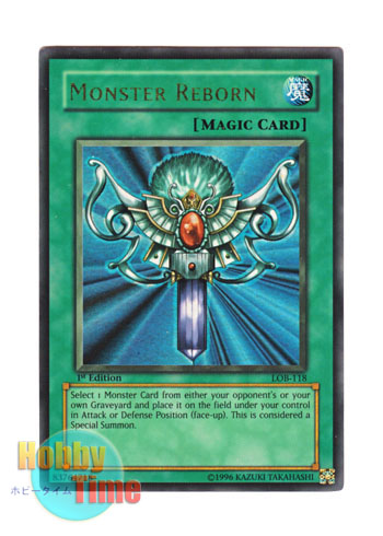 英語版 LOB-118 Monster Reborn 死者蘇生 (ウルトラレア) 1st Edition