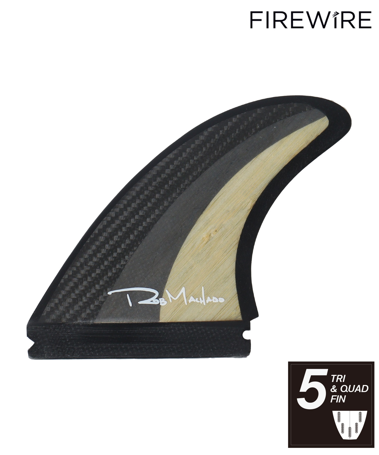 FIREWIRE ファイヤーワイヤー FIN GROOVE TRI QUAD グルーブ ロブ