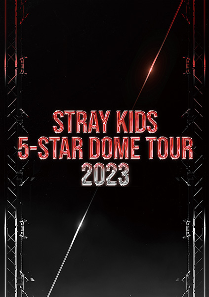 Stray Kids 5-STAR Dome Tour 2023 | Stray Kids | ソニーミュージック