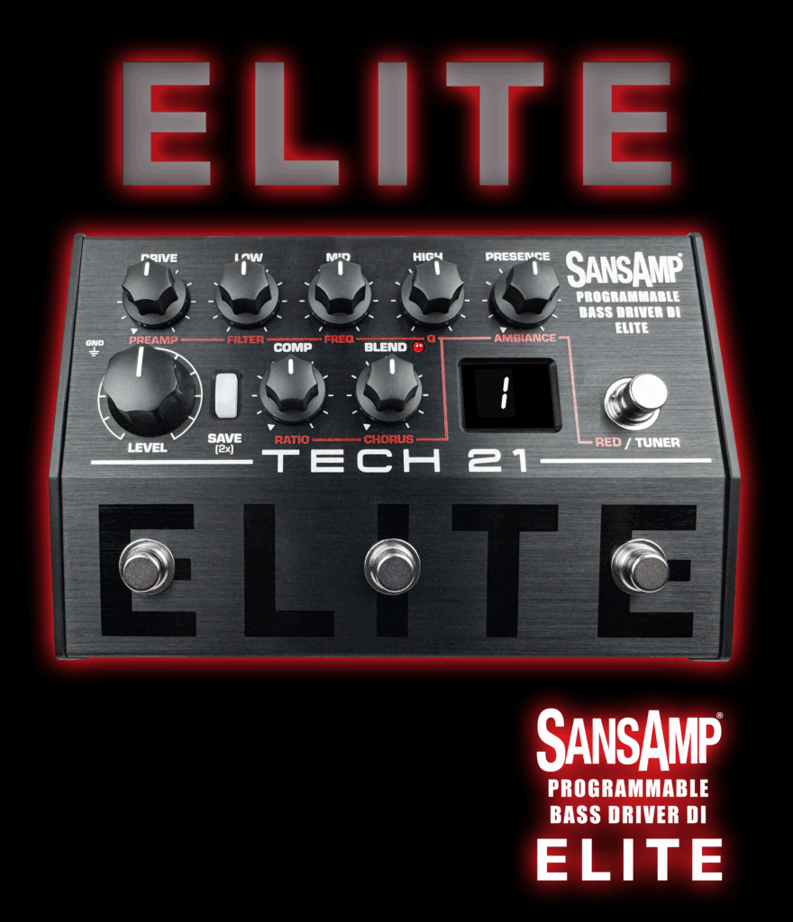 SansAmp Programmable Bass Driver ELITE – Tech 21 NYC