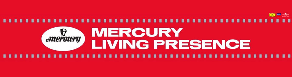 Mercury Living Precense - クラシック | Classics - UNIVERSAL MUSIC
