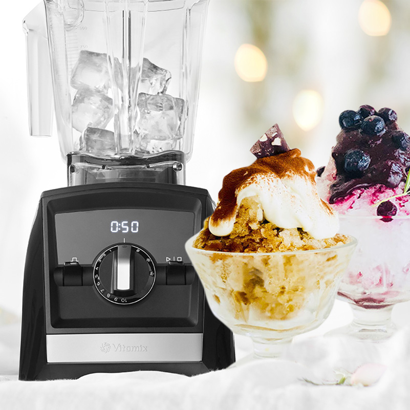 バイタミックスを使った絶品かき氷レシピ | バイタミックス（Vitamix）
