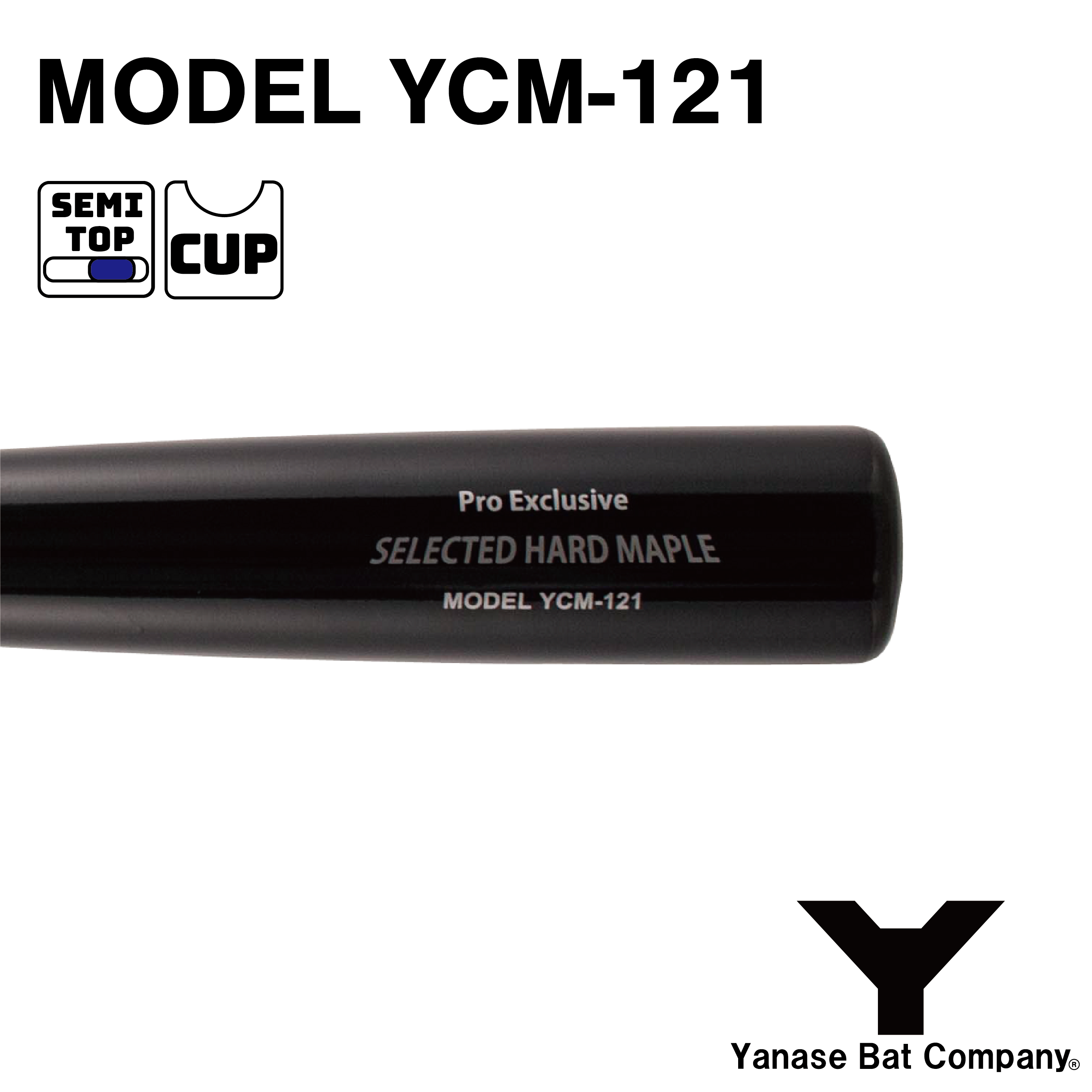 YCM-121 - YANASE BAT COMPANY