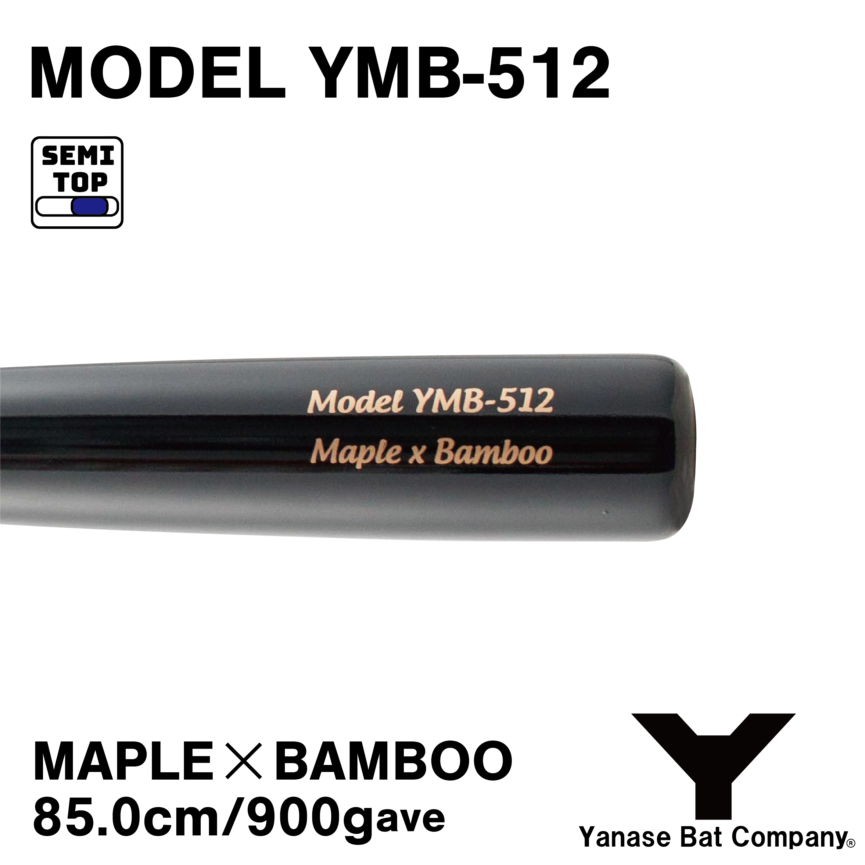YMB-512 - YANASE BAT COMPANY