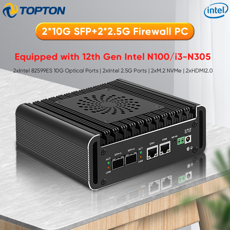 Toptonソリッドファイアウォールアプライアンス,ミニPC, 2x10g,sfp +
