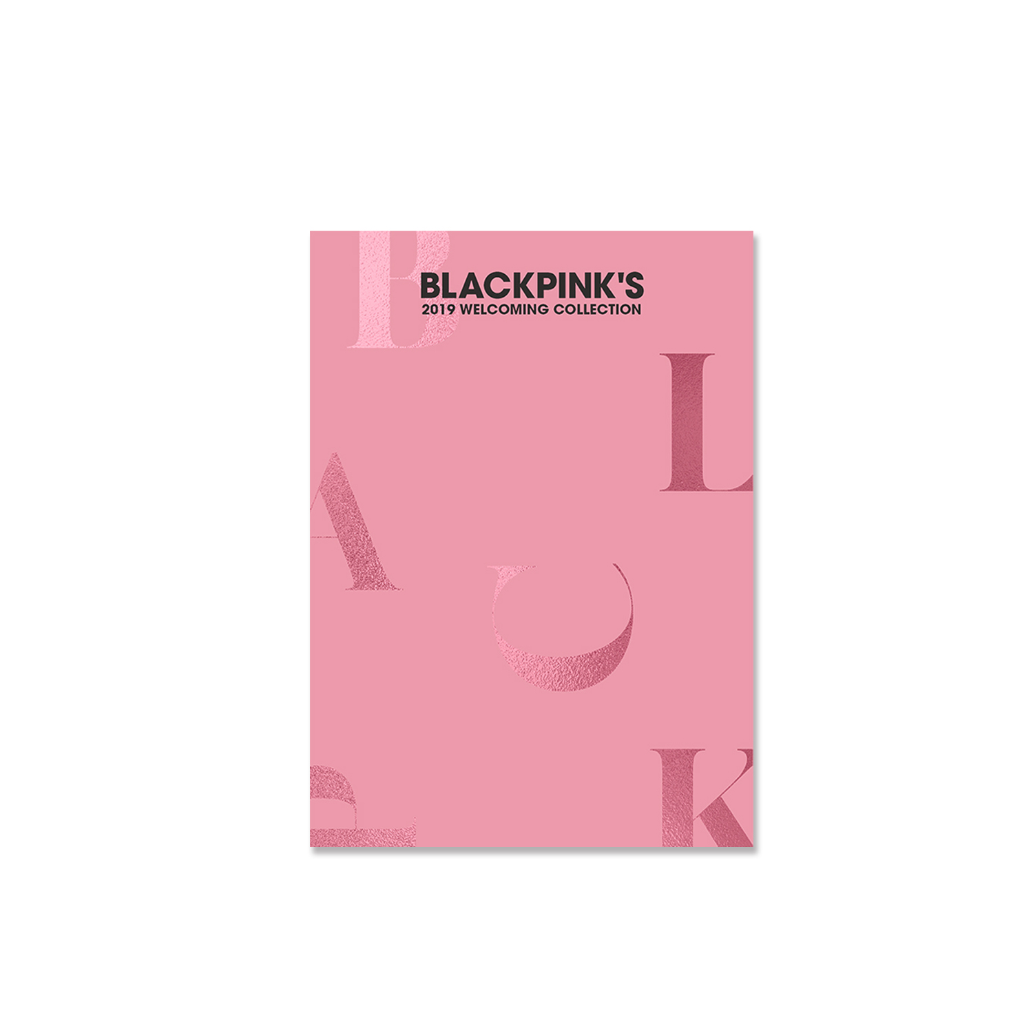 BLACKPINK'S 2019 WELCOMING COLLECTION - YG SELECT