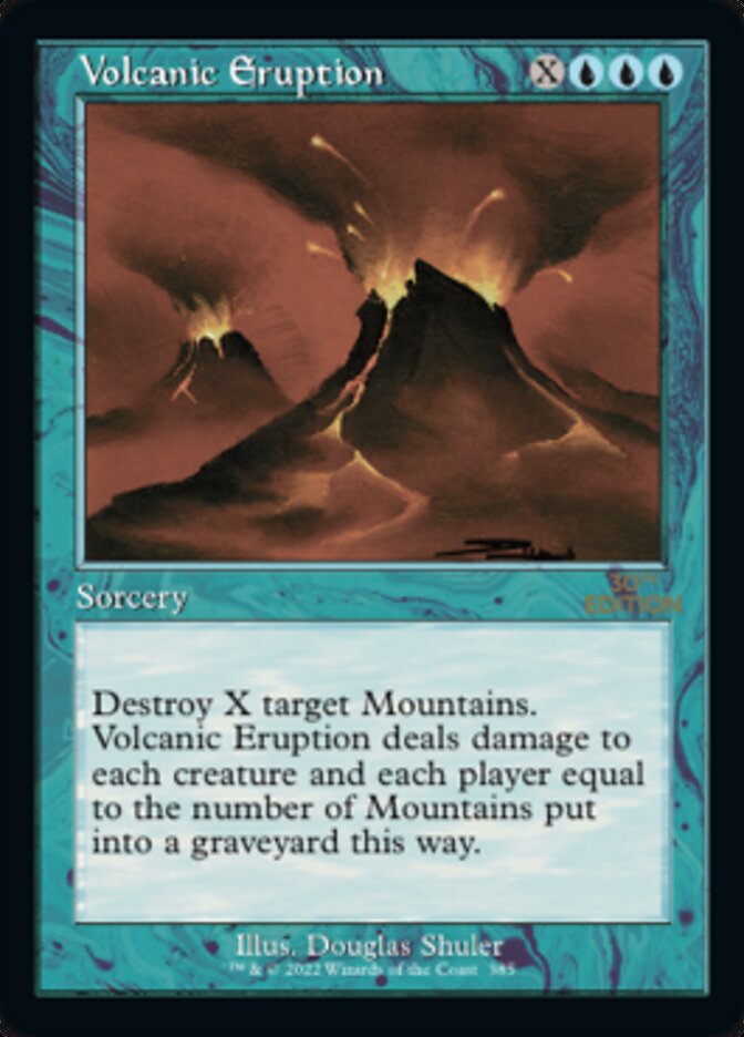 Volcanic Eruption · 30th Anniversary Edition (30A) #385 · Scryfall