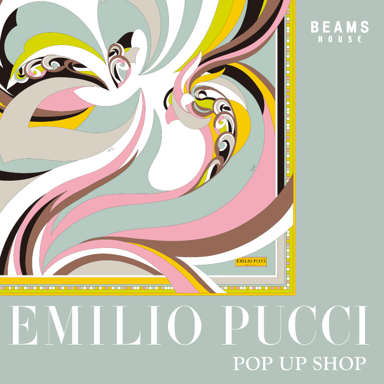 EMILIO PUCCI＞POP UP SHOP｜アイコニックなプリントが彩る華やかな
