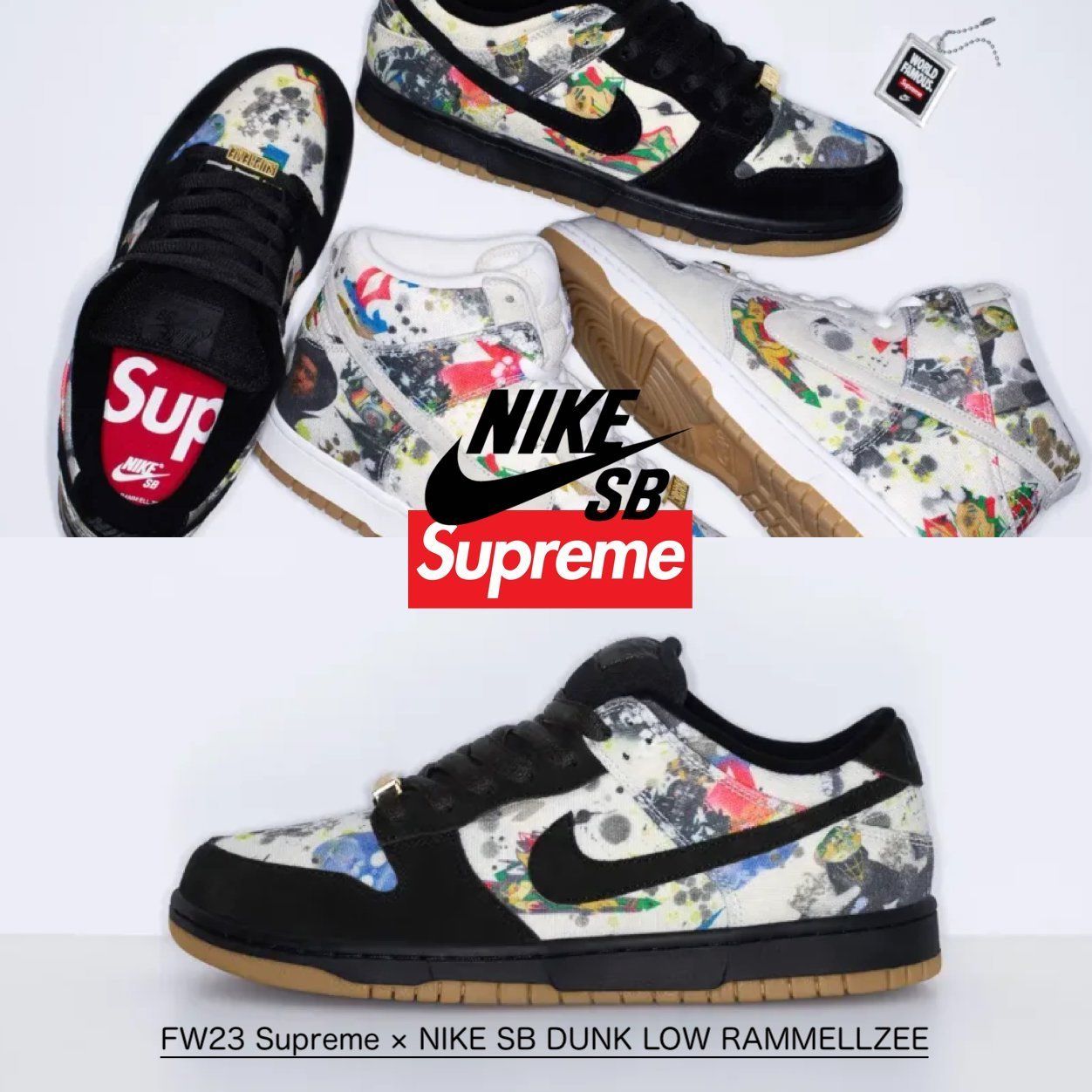 Supreme × NIKE SB DUNK LOW RAMMELLZEE - シュプリーム ダンク (Nike