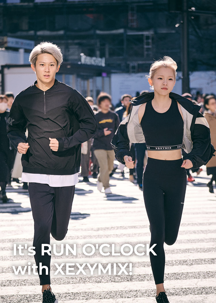 It's RUN O'CLOCK with XEXYMIX!