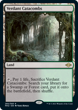 260)《新緑の地下墓地/Verdant Catacombs》[MH2] 土地R | 日本最大級