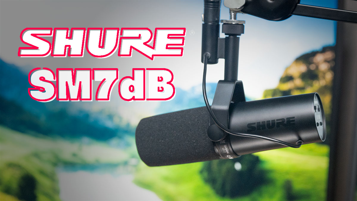 Shure SM7dB レビュー。プリアンプ内蔵された最強マイク | ゲームギーク