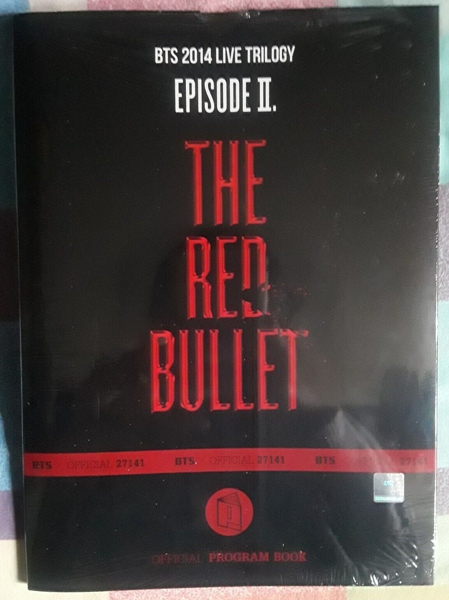 BTS 2014 Live Trilogy Episode II The Red Bullet Official Program