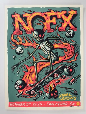NOFX Poster San Pedro CA 2024 Silkscreen S/N Official FINAL SHOWS