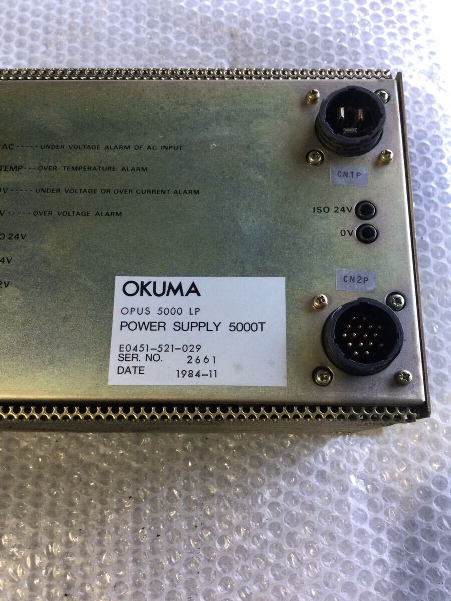 OKUMA OPUS 5000 LP POWER SUPPLY 5000T 電源ユニット OKUMA OPUS 5000