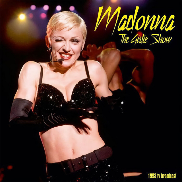 The Girlie Show Live, Fukuoka, Japan 1993 (HQ Remastered) - Album