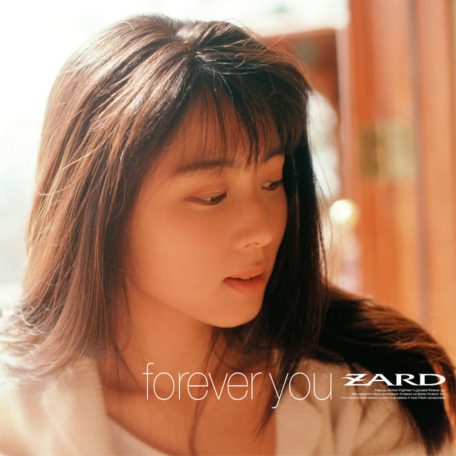 forever you - Album by ZARD | Spotify