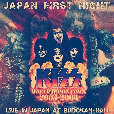 コレクターズCD KISS（キッス）2003年日本公演初日 3月11日東京 /KISS