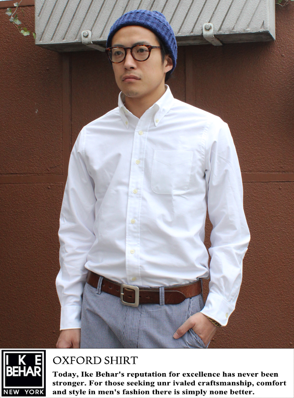 IKE BEHAR アイクベーハー オックスシャツ