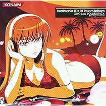 Amazon.co.jp: beatmania IIDX 18 Resort Anthem ORIGINAL SOUNDTRACK
