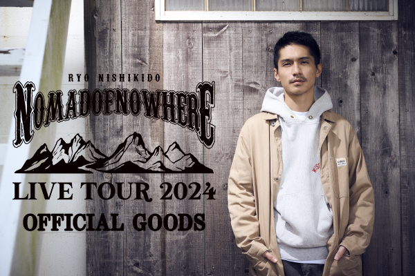 RYO NISHIKIDO LIVE TOUR 2024 