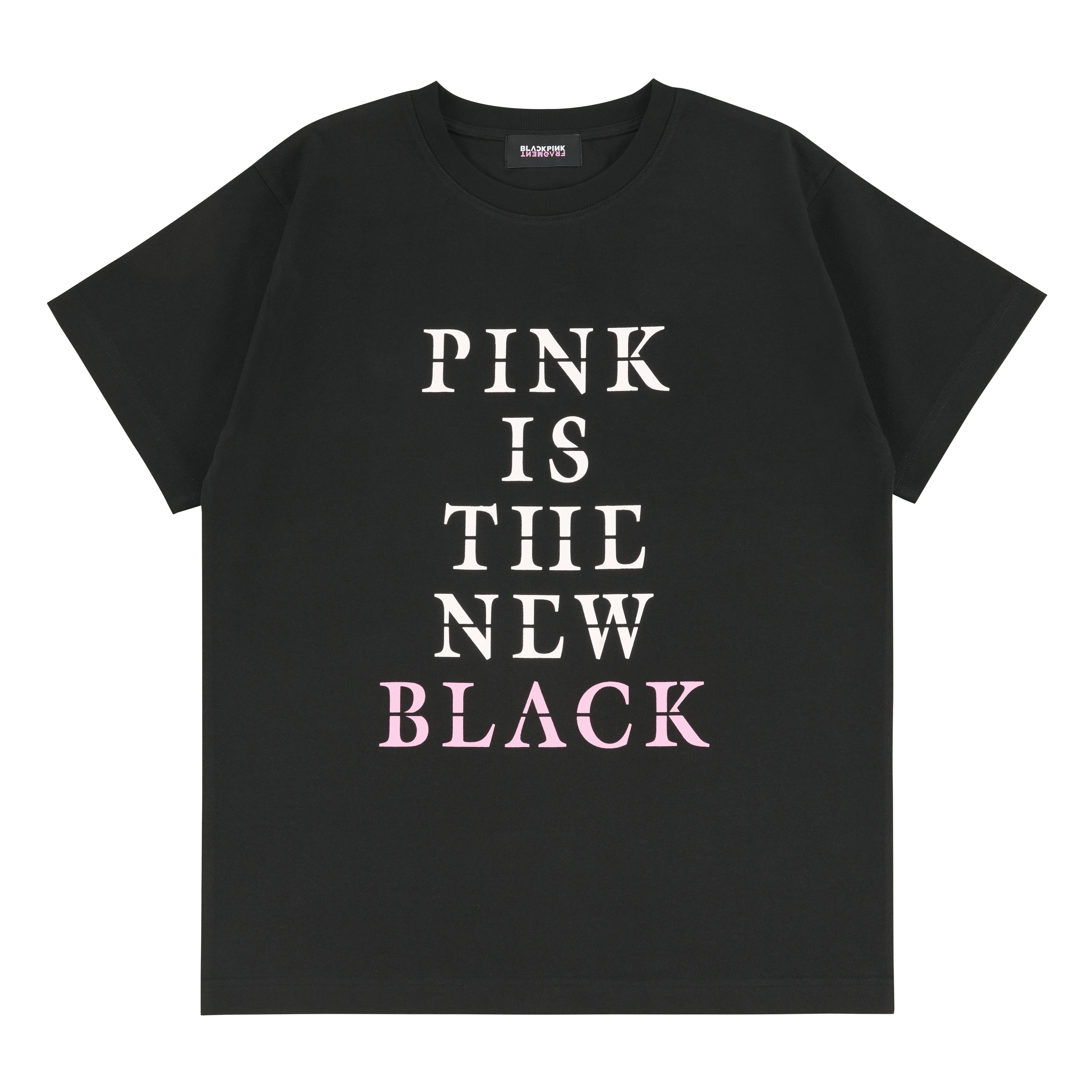 FRAGMENT】Tシャツ‐PINK IS THE NEW BLACK‐