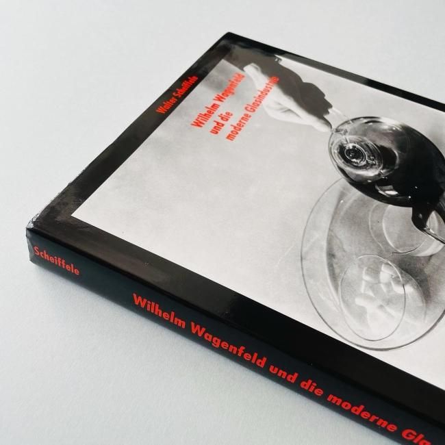 Wilhelm Wagenfeld und die moderne Glasindustrie｜Wilhelm Wagenfeld