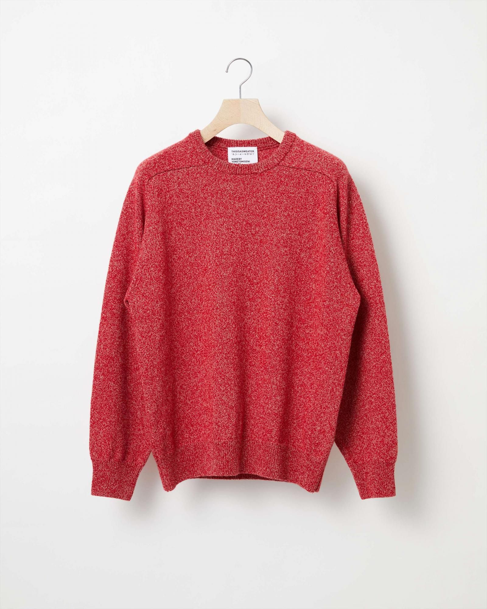 A4 : A SWEATER IS COLOR. - Red moku - Yonetomi STORE ONLINE｜ヨネ
