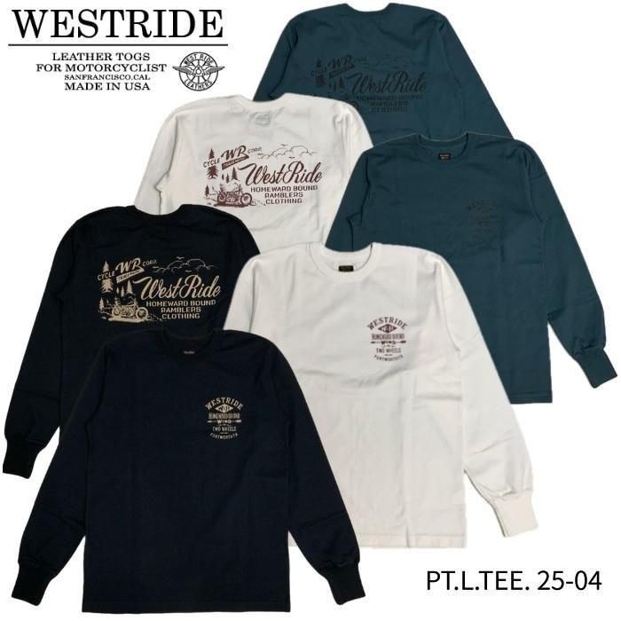 WEST RIDE/ウエストライド】ロングスリーブTシャツ/PT.L.TEE. 25-04