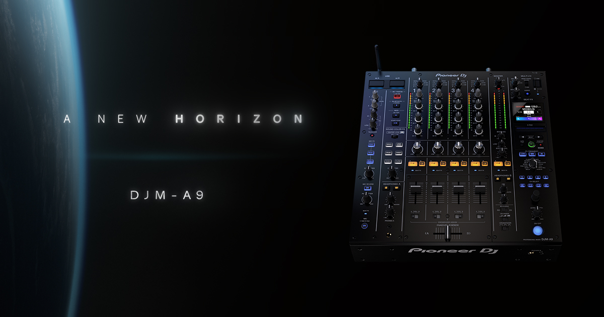 Pioneer DJ DJM-A9 | 次世代プロフェッショナルDJミキサー | Digiland