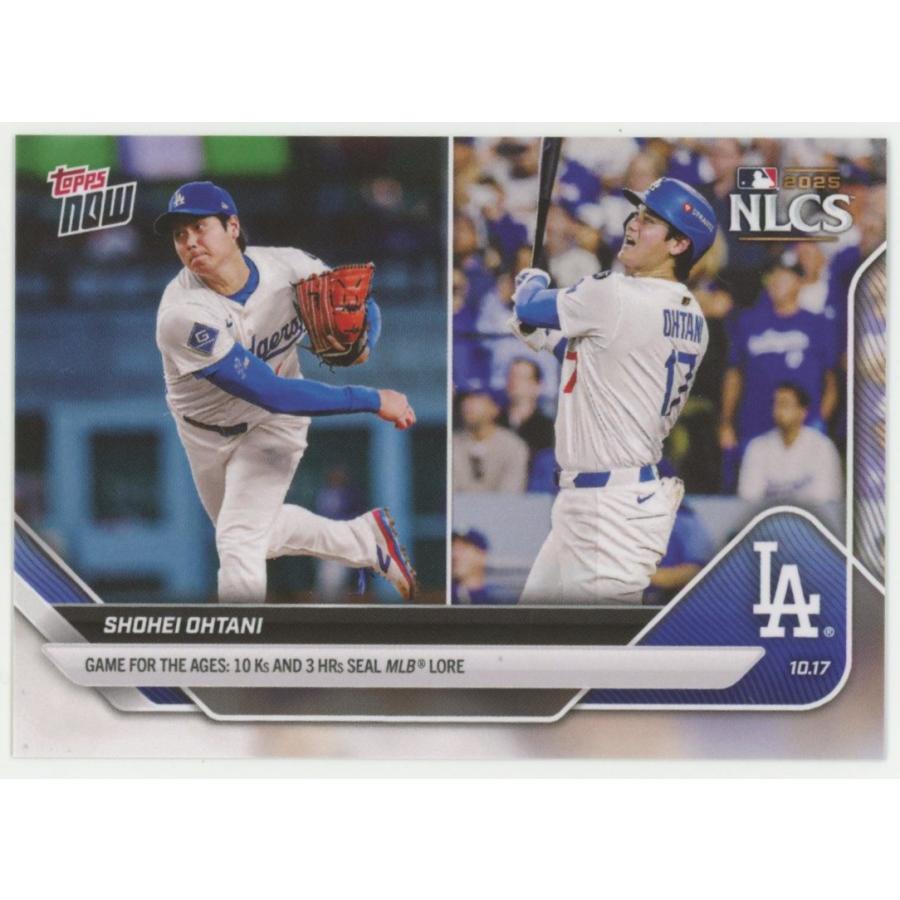 大谷翔平 2025 Topps Now NLCS Game For the Ages:10Ks And 3HRs Seal