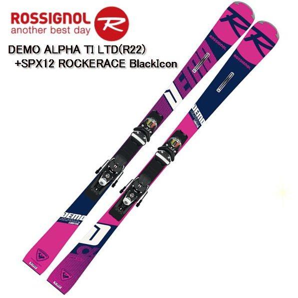 DEMO ロシニョール 2019 2020 ROSSIGNOL ALPHA TI LTD R22 +SPX12