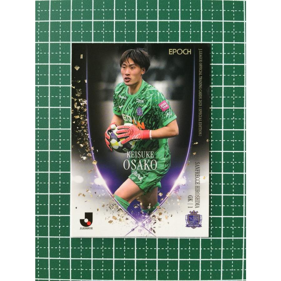 ☆EPOCH 2025 Jリーグ スペシャルエディション #145 大迫敬介