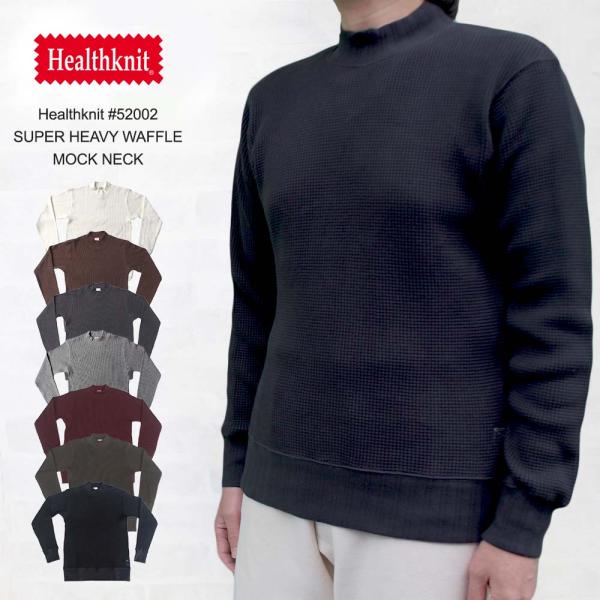Healthknit（ヘルスニット） #52002 SUPER HEAVY WAFFLE MOCK NECK