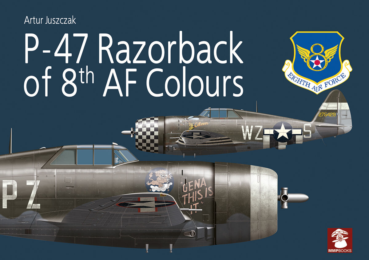 P-47 Razorback Of The 8th US Army Colours MMP Books -AJ001