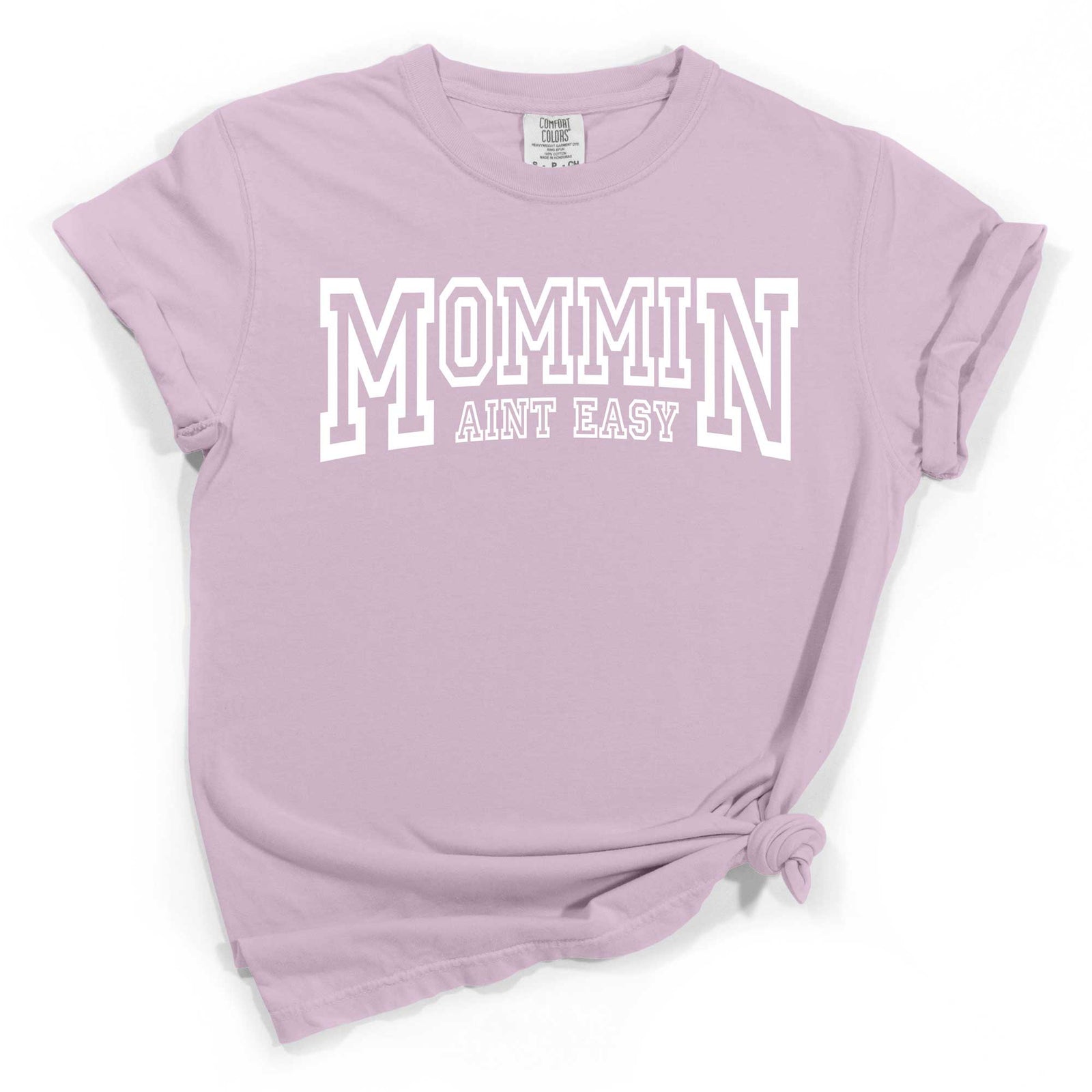 Mommin Aint Easy – Love Bug Apparel