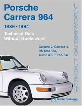 Porsche 911 Carrera (964) : 1989-1994 Technical Data Without