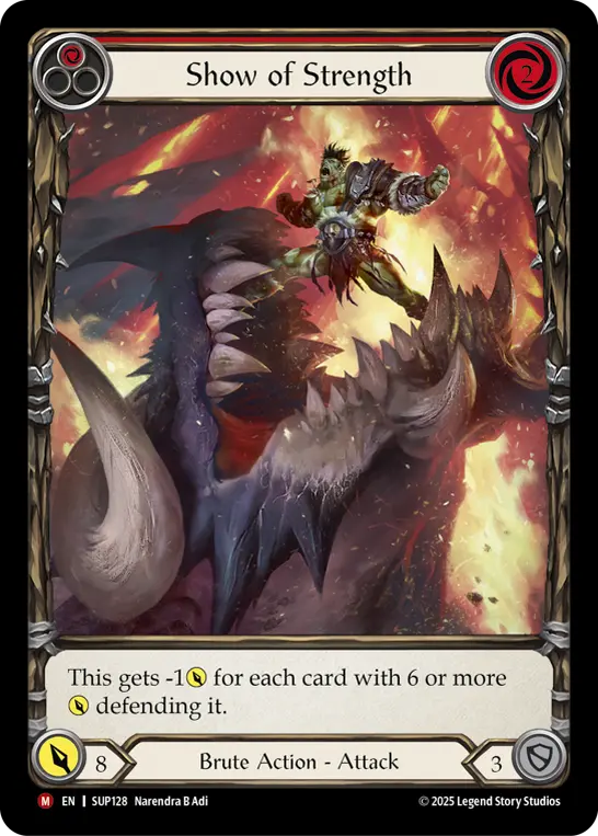 EN】《Cold Foil》[Brute] Show of Strength/強さの誇示 (赤)「M