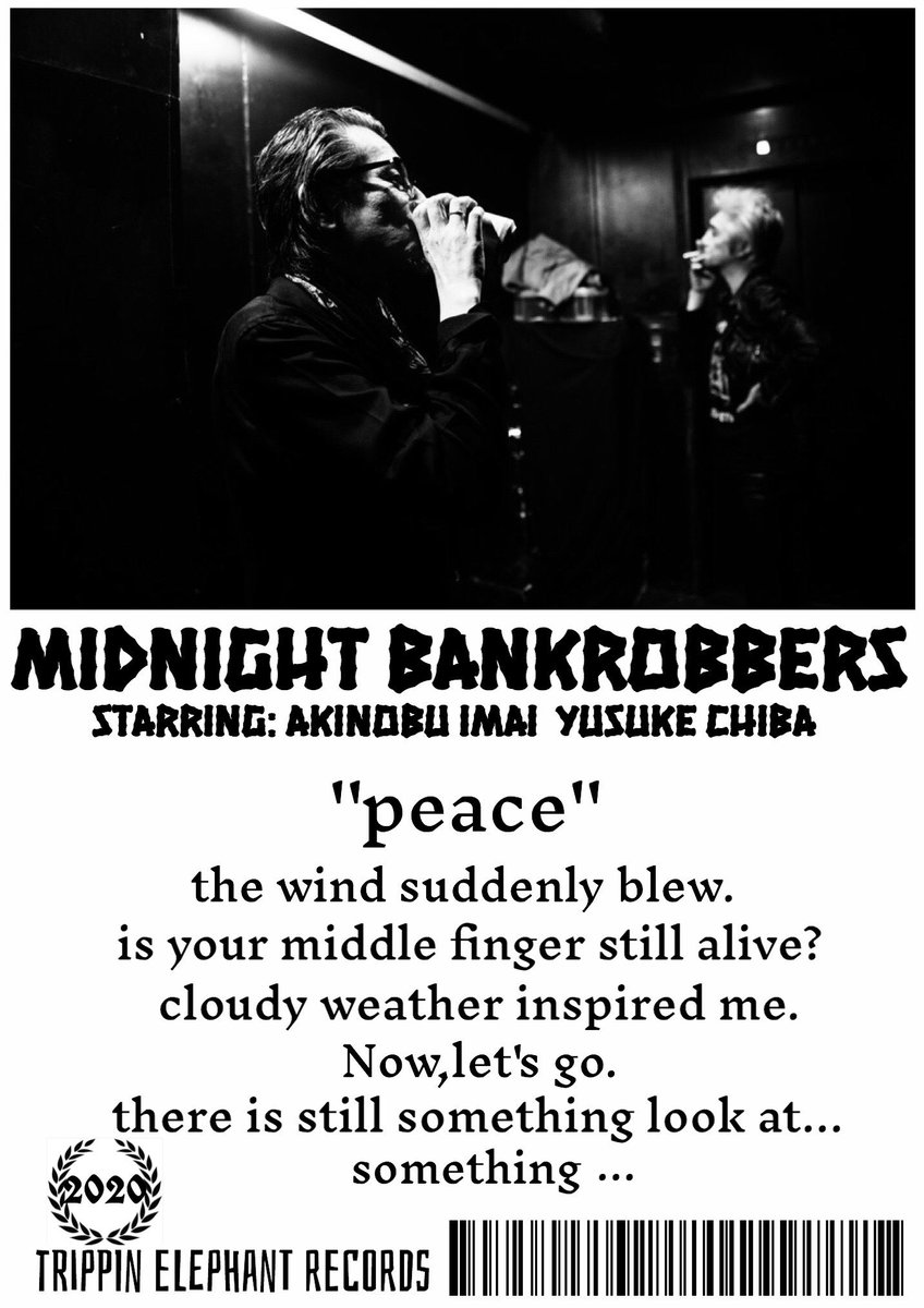 Midnight Bankrobbers (チバユウスケ&イマイアキノブ) ライブにて販売