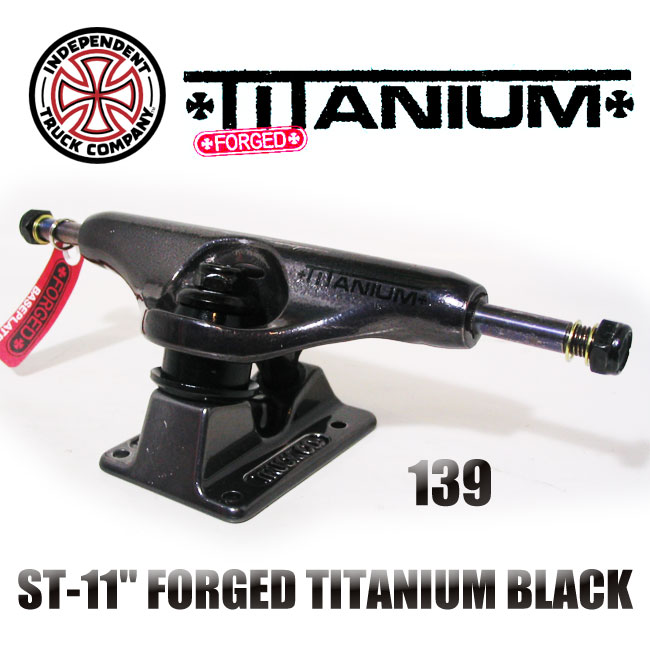 INDEPENDENT トラック TITANIUM FORGED 139 カラー BLACK【インデペン
