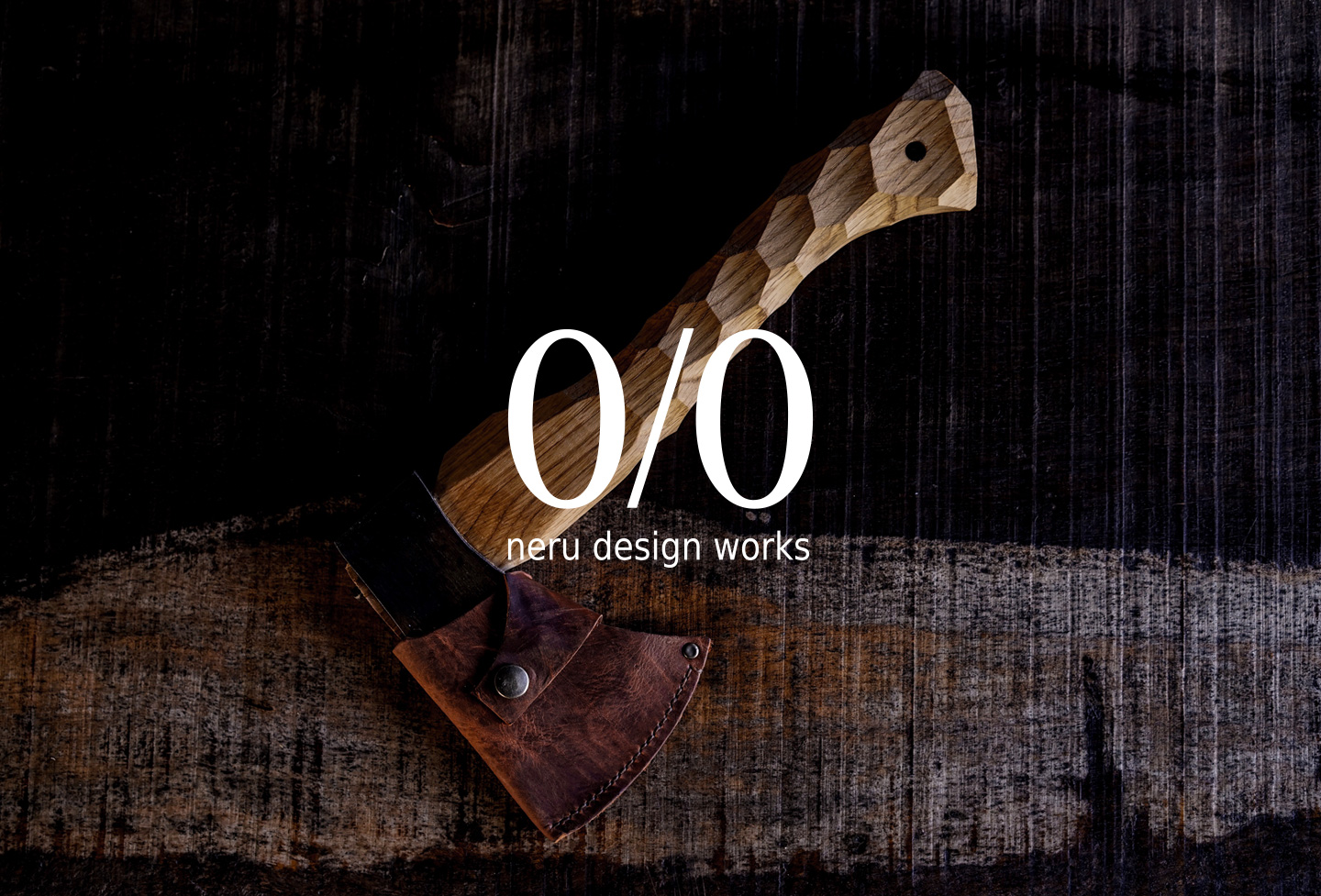 BRAND HISTORY ｜ 0/0 neru design works | SPURKS